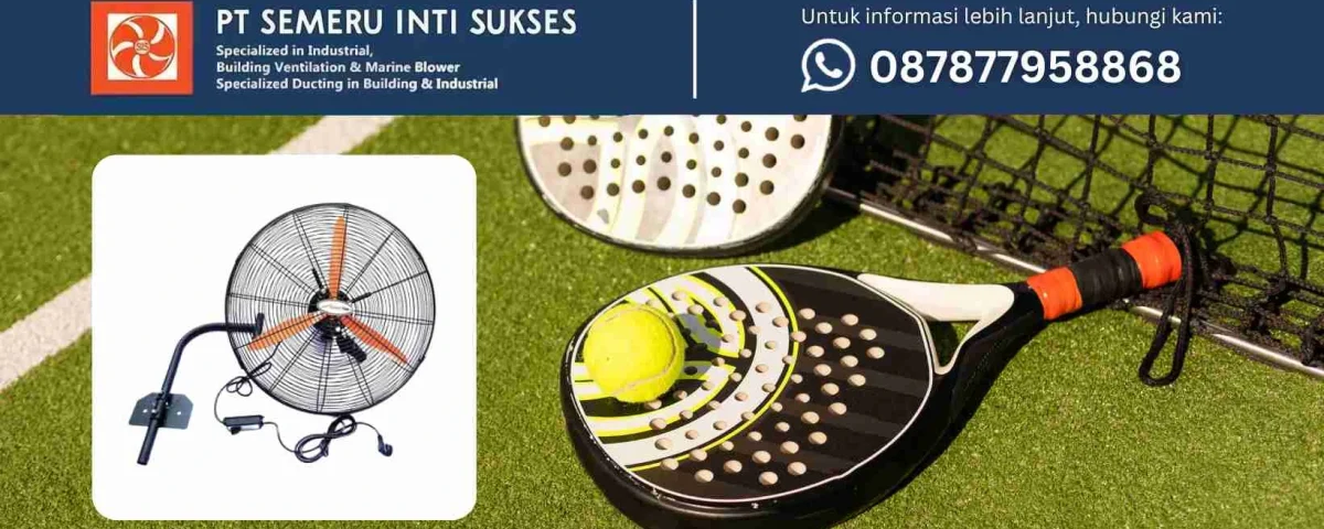 wall fan lapangan padel
